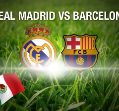 Real Madrid vs Barcelona Donde ver En vivo en México