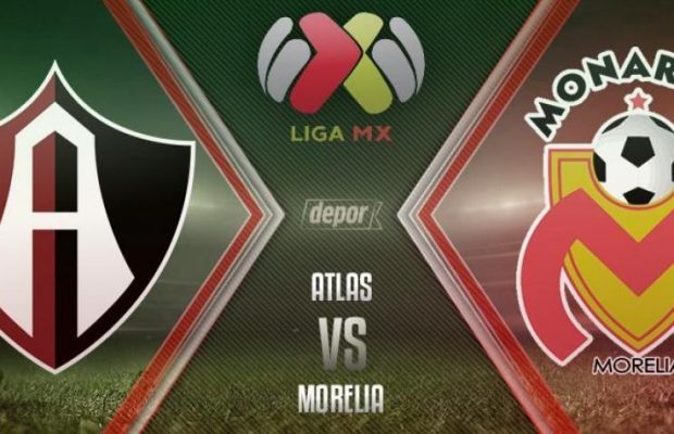 Atlas vs Morelia En Vivo Apertura 2017